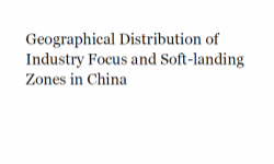 Geographical Distribution of Industry Focus and Soft-landing Zones in China