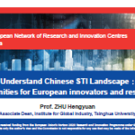 CHINESE STI LANDSCAPE: OPPORTUNITIES FOR EU INNOVATORS & RESEARCHERS