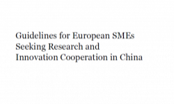 GUIDELINES FOR EUROPEAN SMES SEEKING RESEARCH AND INNOVATION COOPERATION IN CHINA